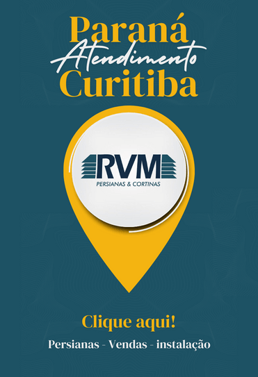 RVM Persianas Vendas e instalação - Curitiba - Paraná
